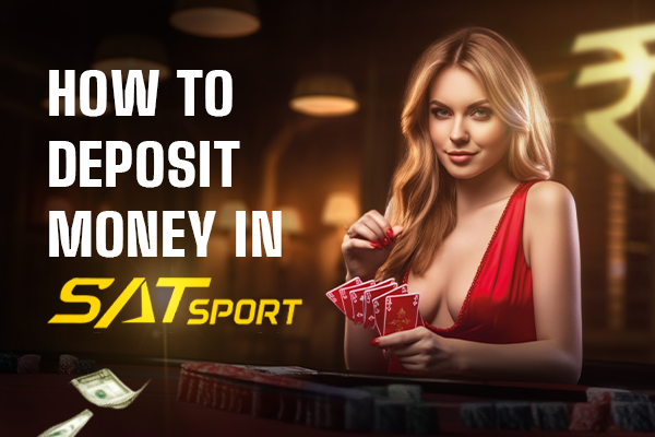 How to Deposit Money on SATSport?